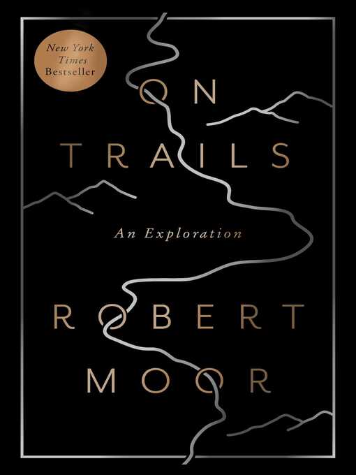 Title details for On Trails by Robert Moor - Wait list